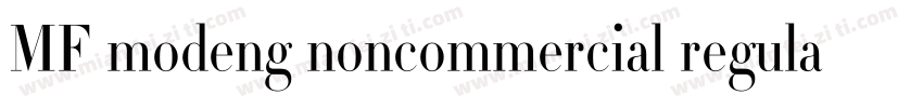 MF modeng noncommercial regular字体转换